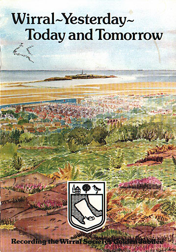 "Wirral Yesterday Today And Tomorrow" booklet cover